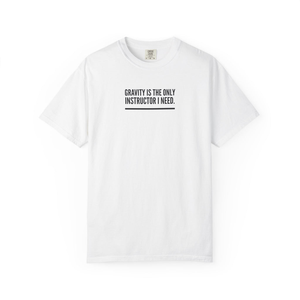 Gravity Instructor T-shirt