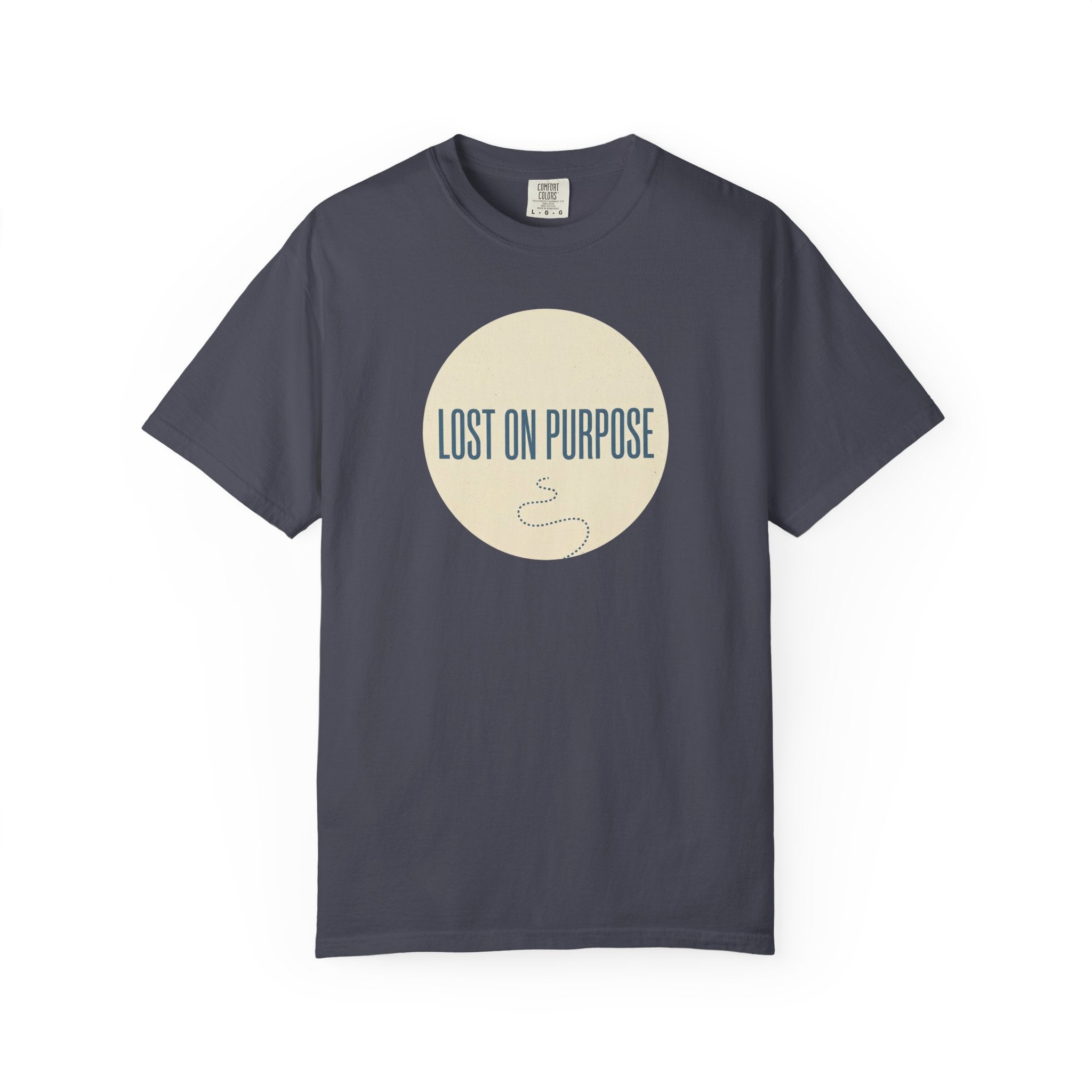 Lost On Purpose T-shirt