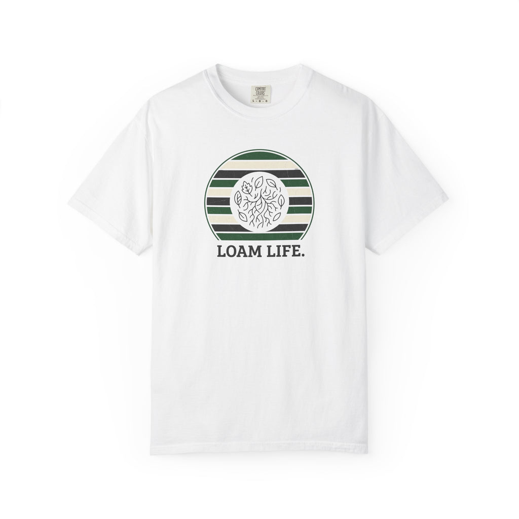 Loam Life T-shirt