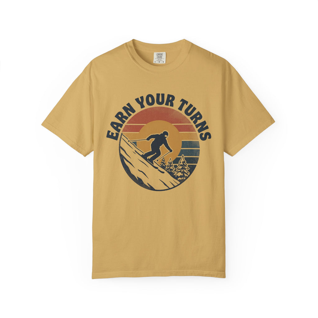 Earn Your Turns T-shirt