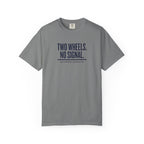 Two Wheels No Signal T-shirt
