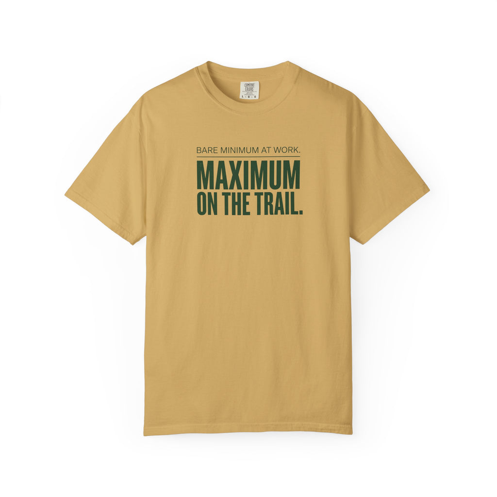 Maximum On The Trail T-shirt