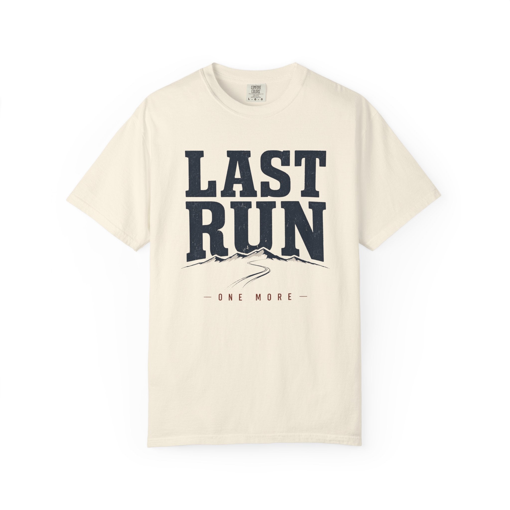 Last Run T-shirt