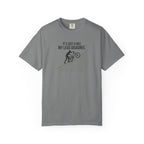 It's Just A Hill T-shirt
