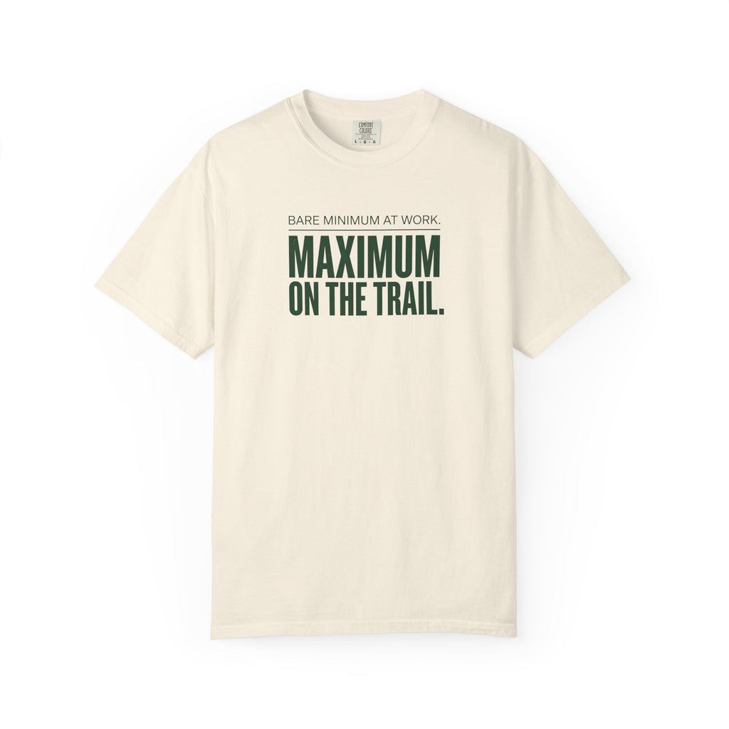 Maximum On The Trail T-shirt