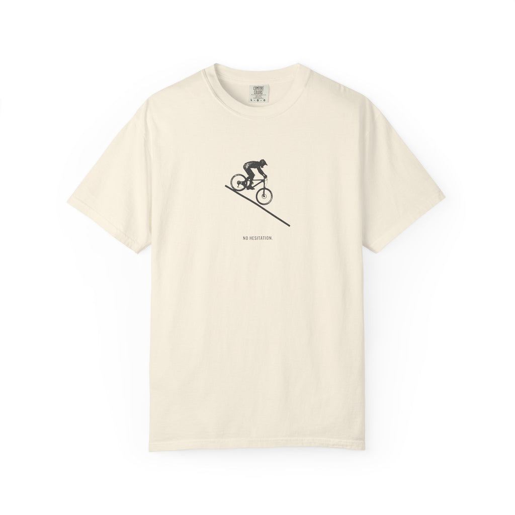 No Hesitation T-shirt