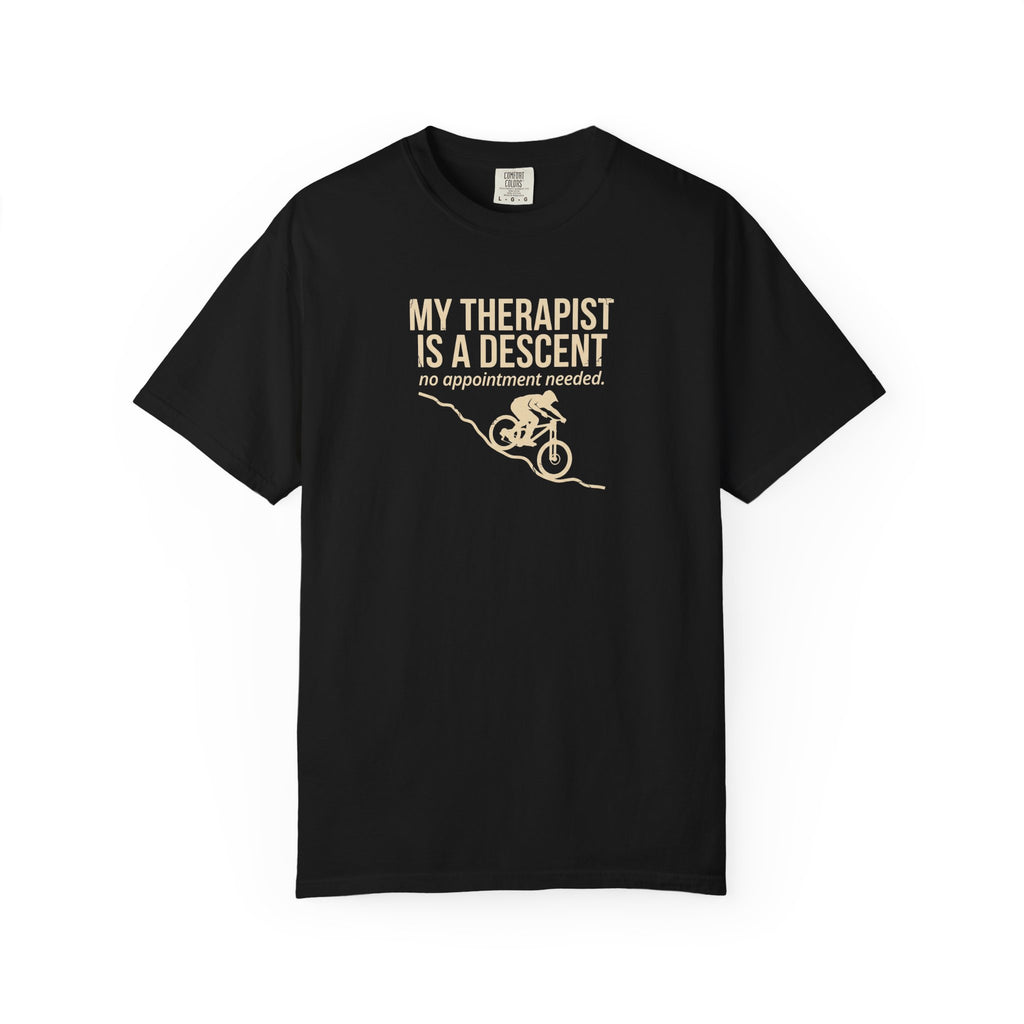 My Therapist Is A Descent T-shirt