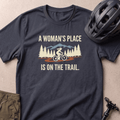 A Woman's Place T-shirt
