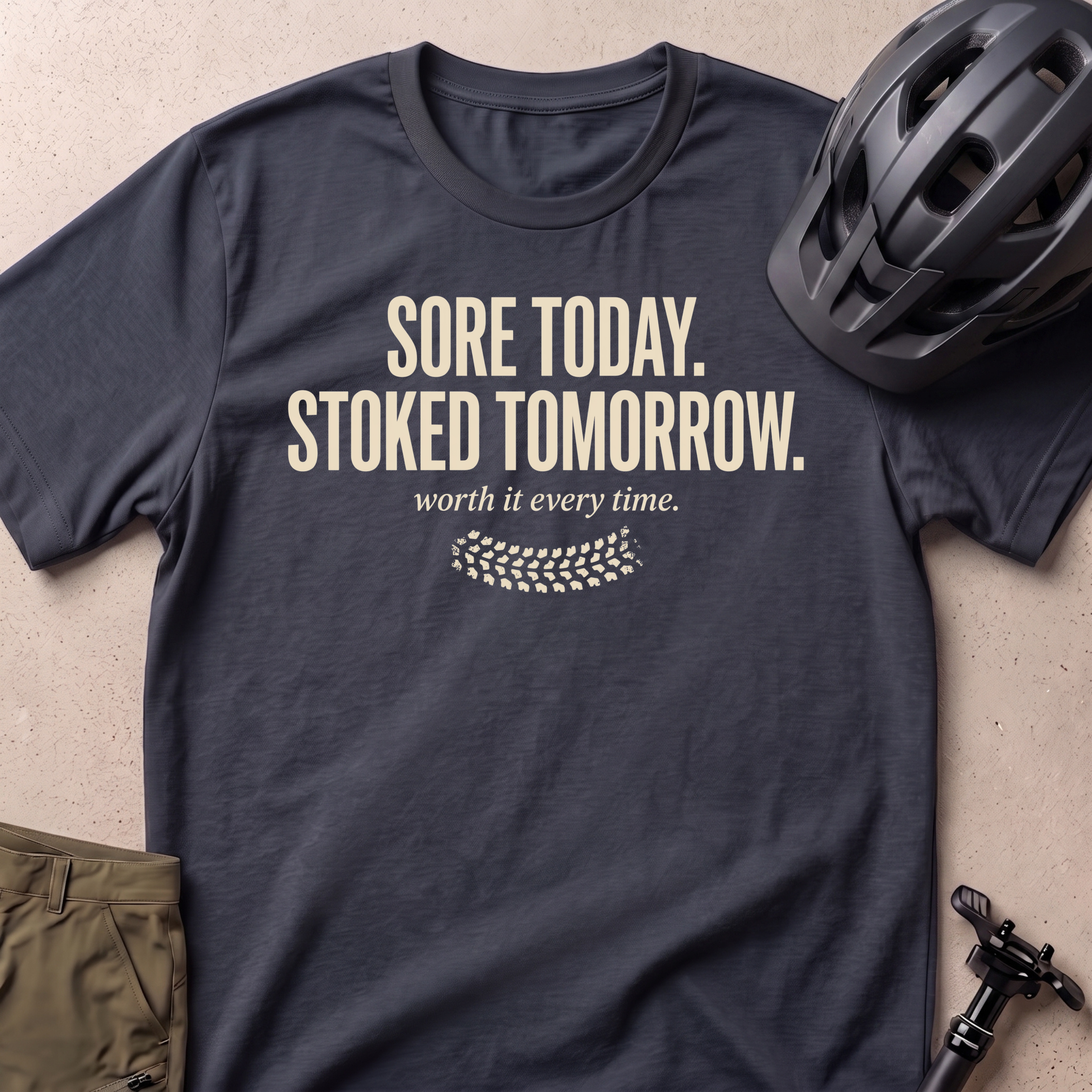 Sore Today Stoked Tomorrow T-shirt