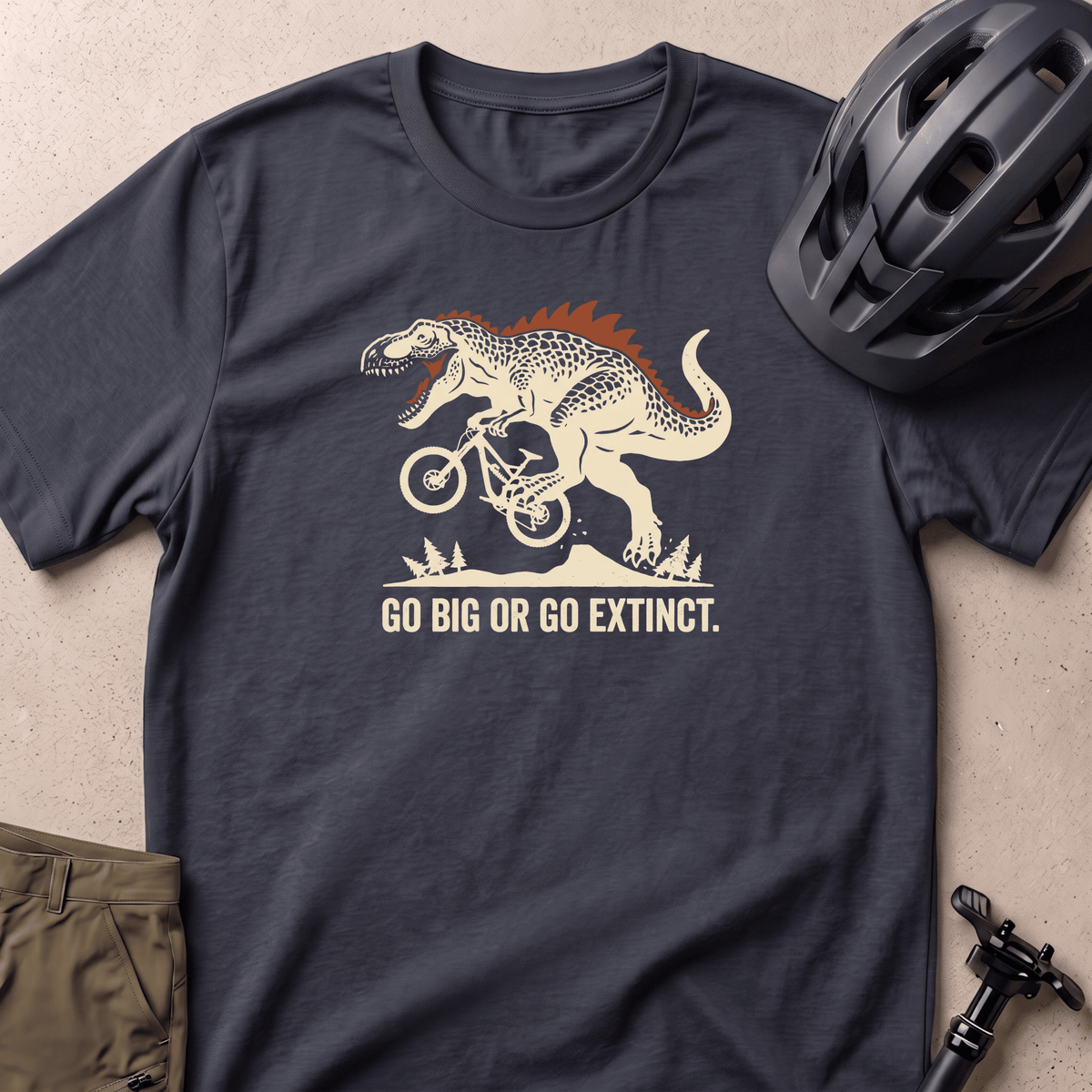 Go Big Or Go Extinct T-shirt