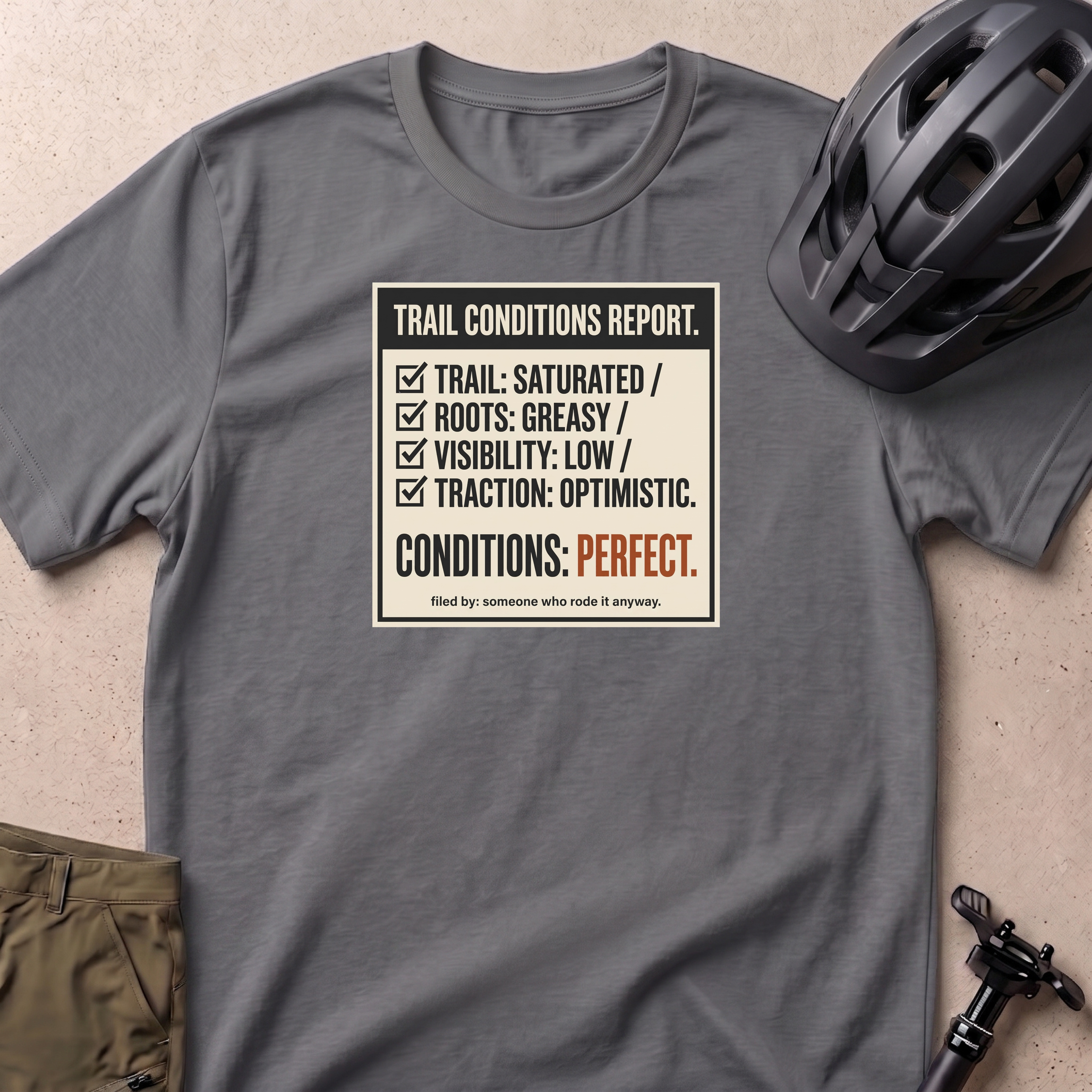 Trail Conditions Report T-shirt