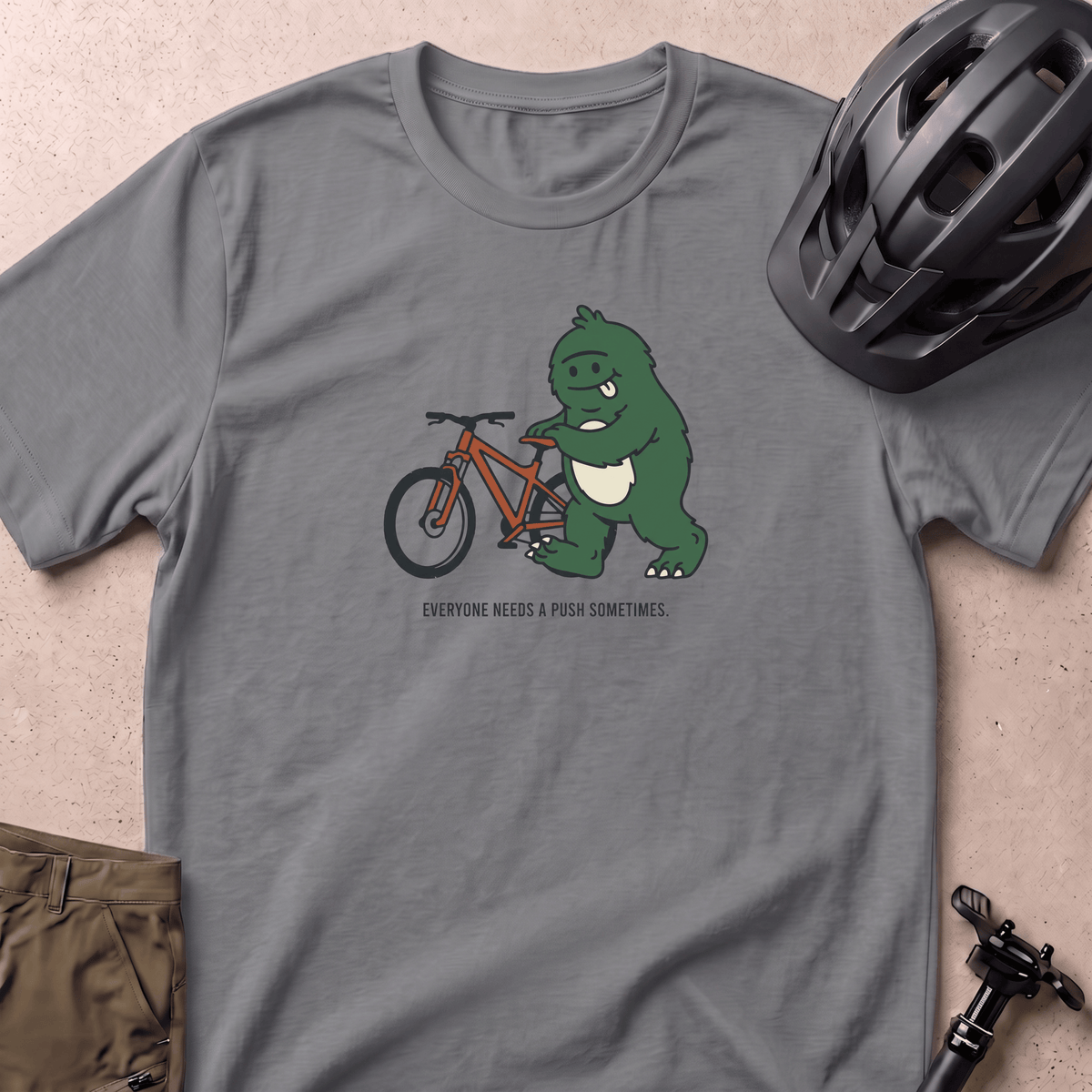 Everyone Needs A Push T-shirt