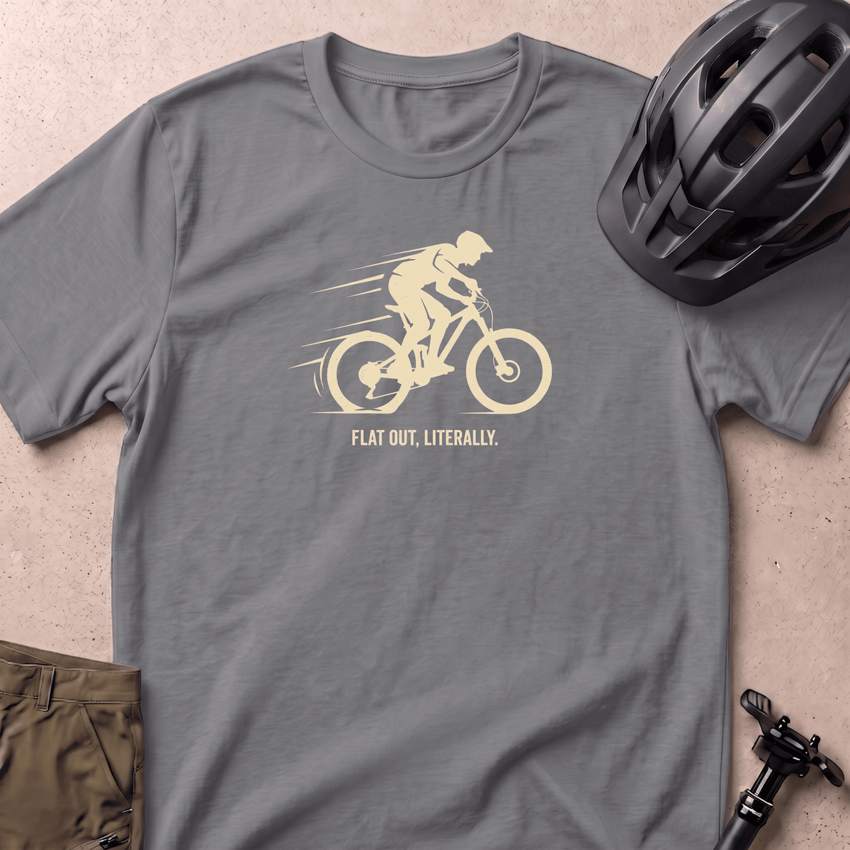 Flat Out Literally T-shirt