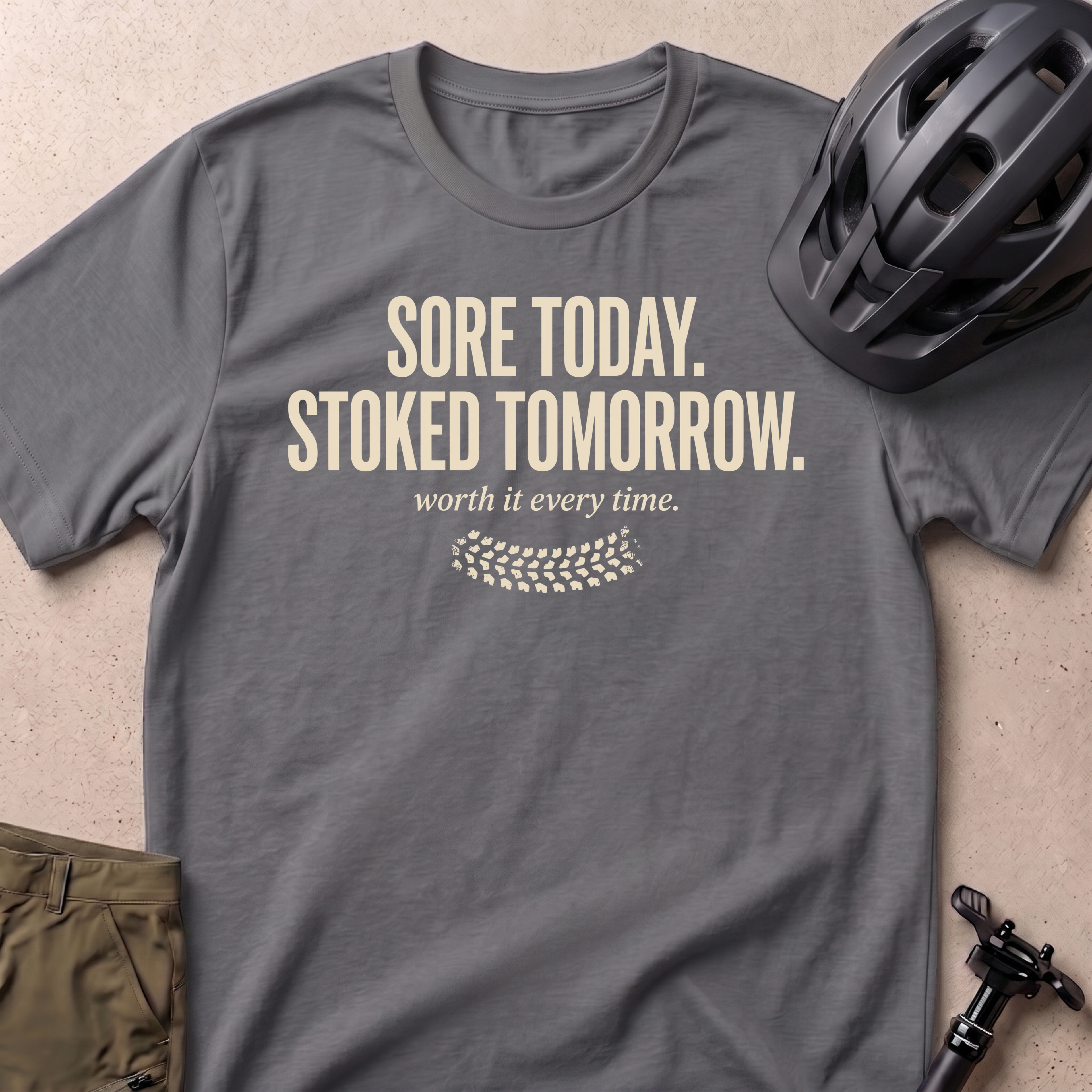 Sore Today Stoked Tomorrow T-shirt
