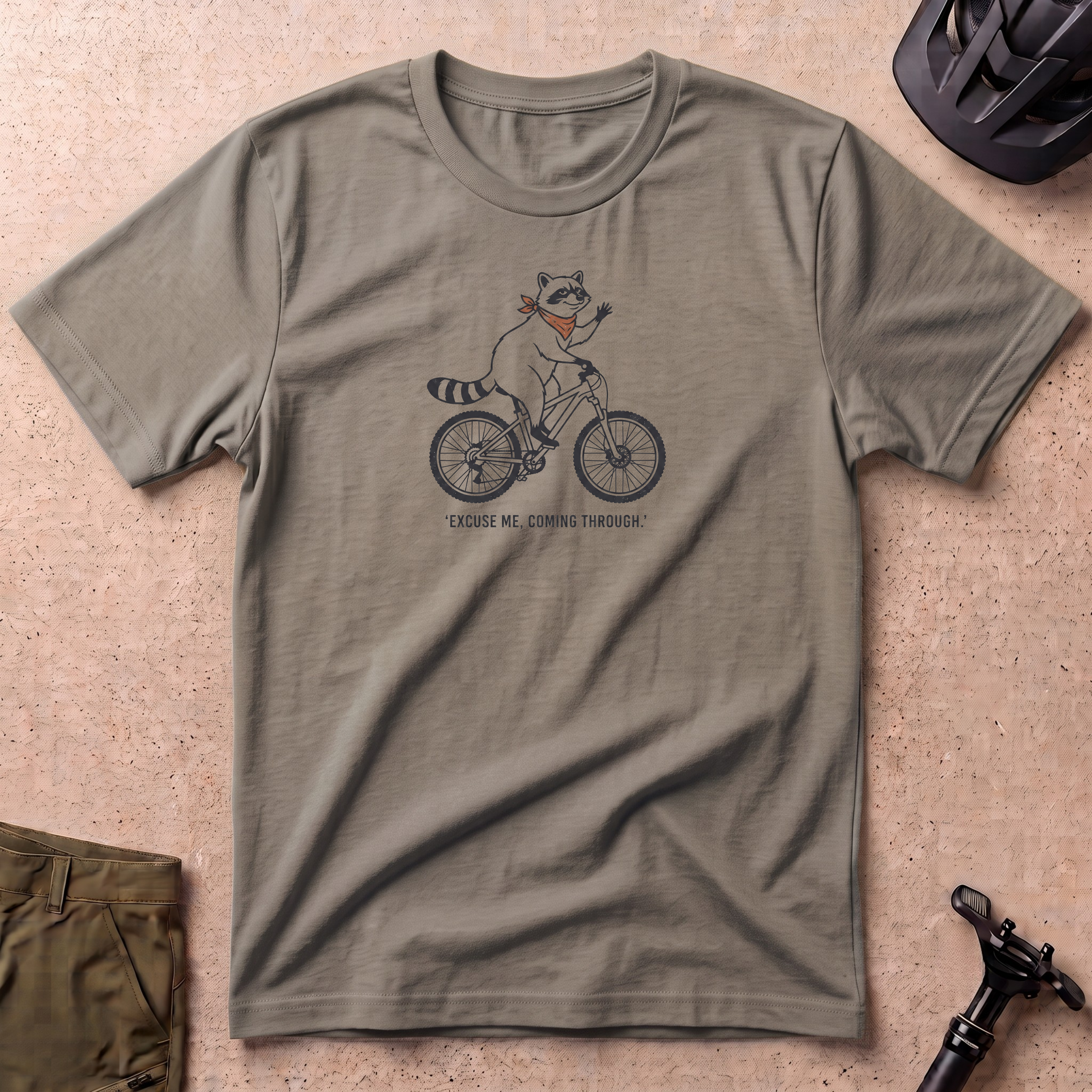 Excuse Me Coming Through T-shirt