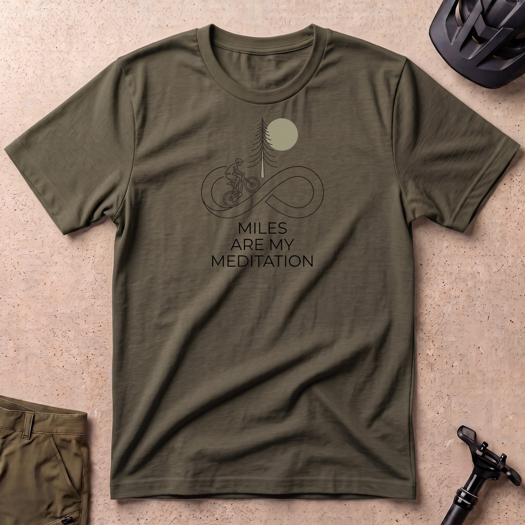 Miles Are My Meditation T-shirt