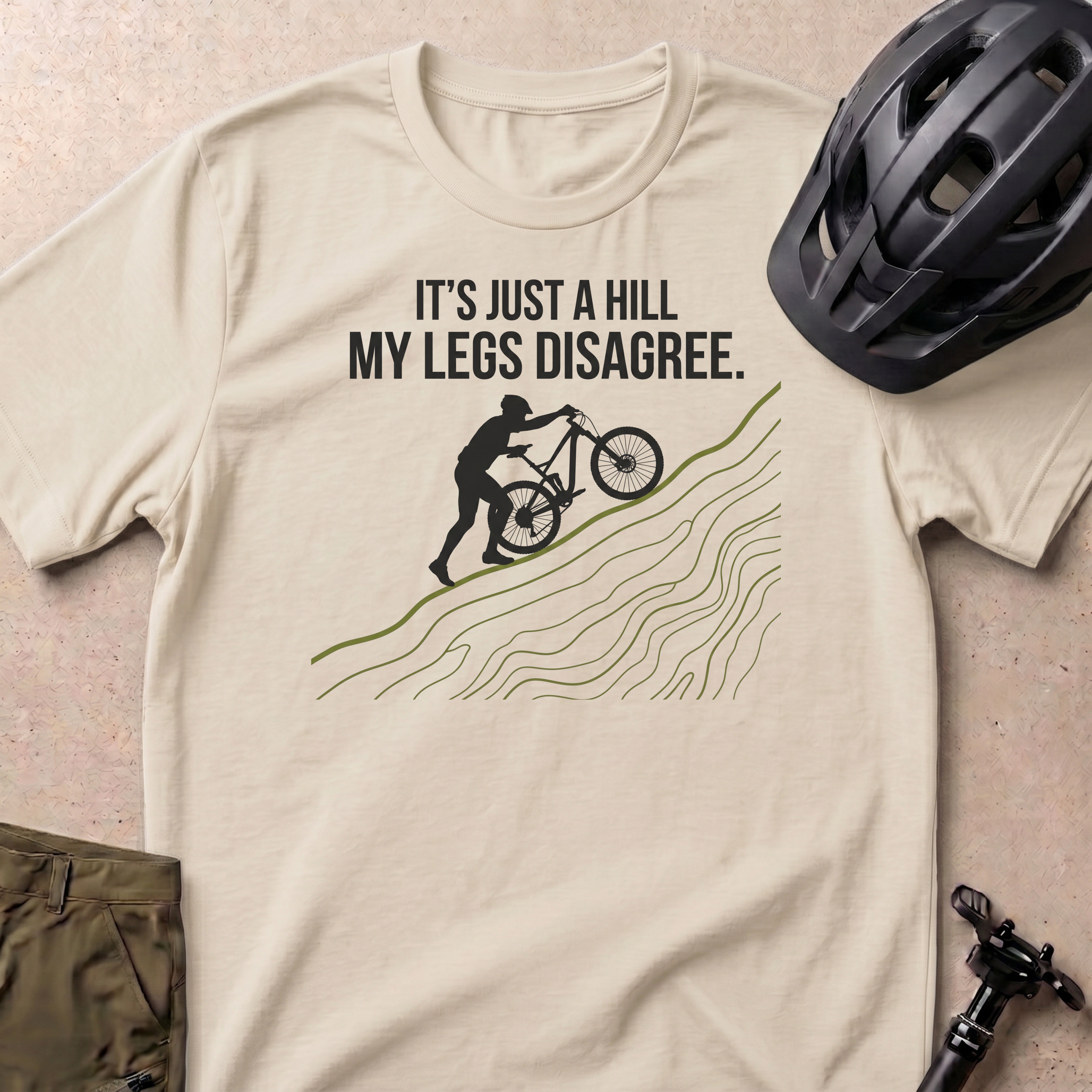 It's Just A Hill T-shirt