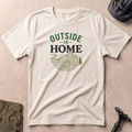 Outside Is Home T-shirt