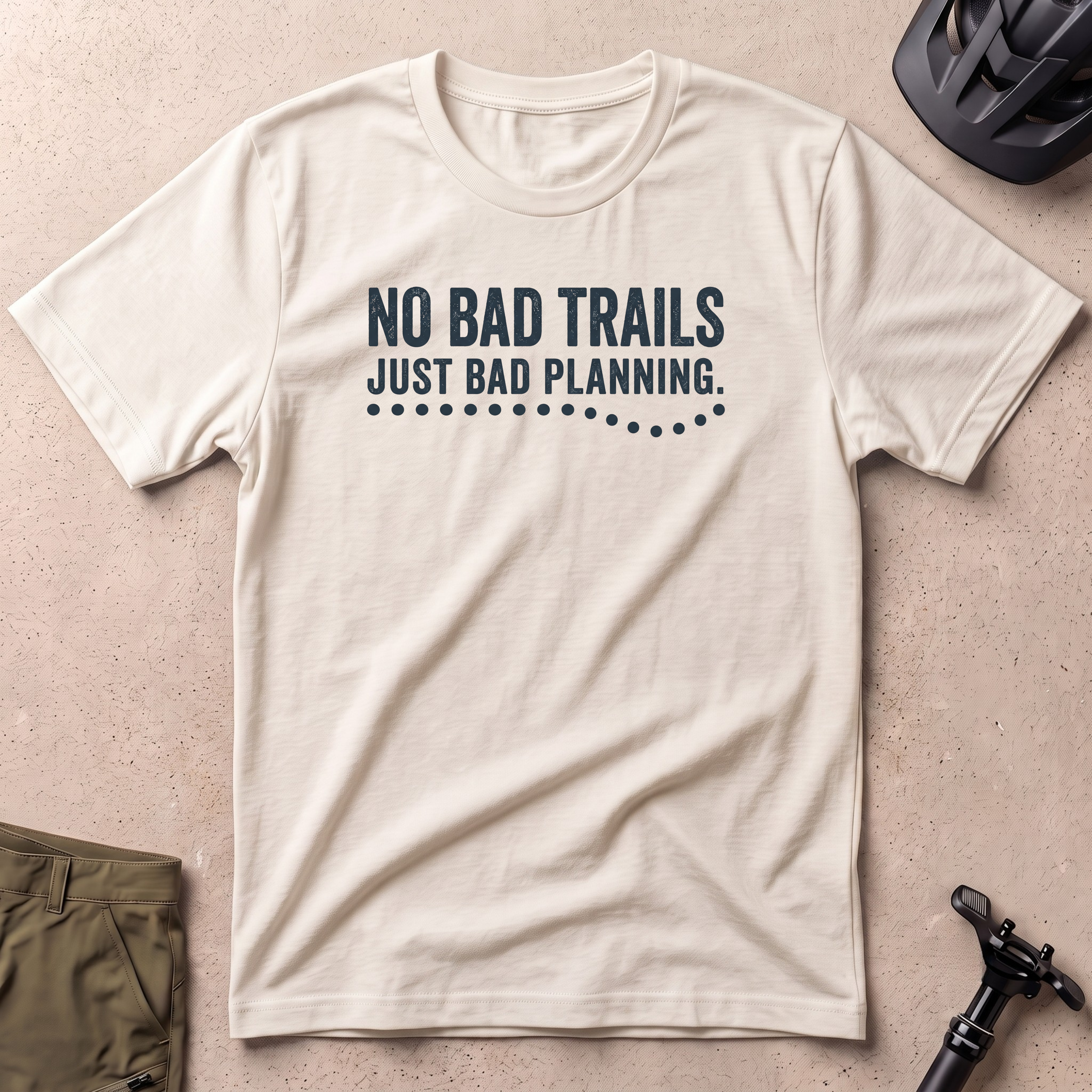 No Bad Trails T-shirt