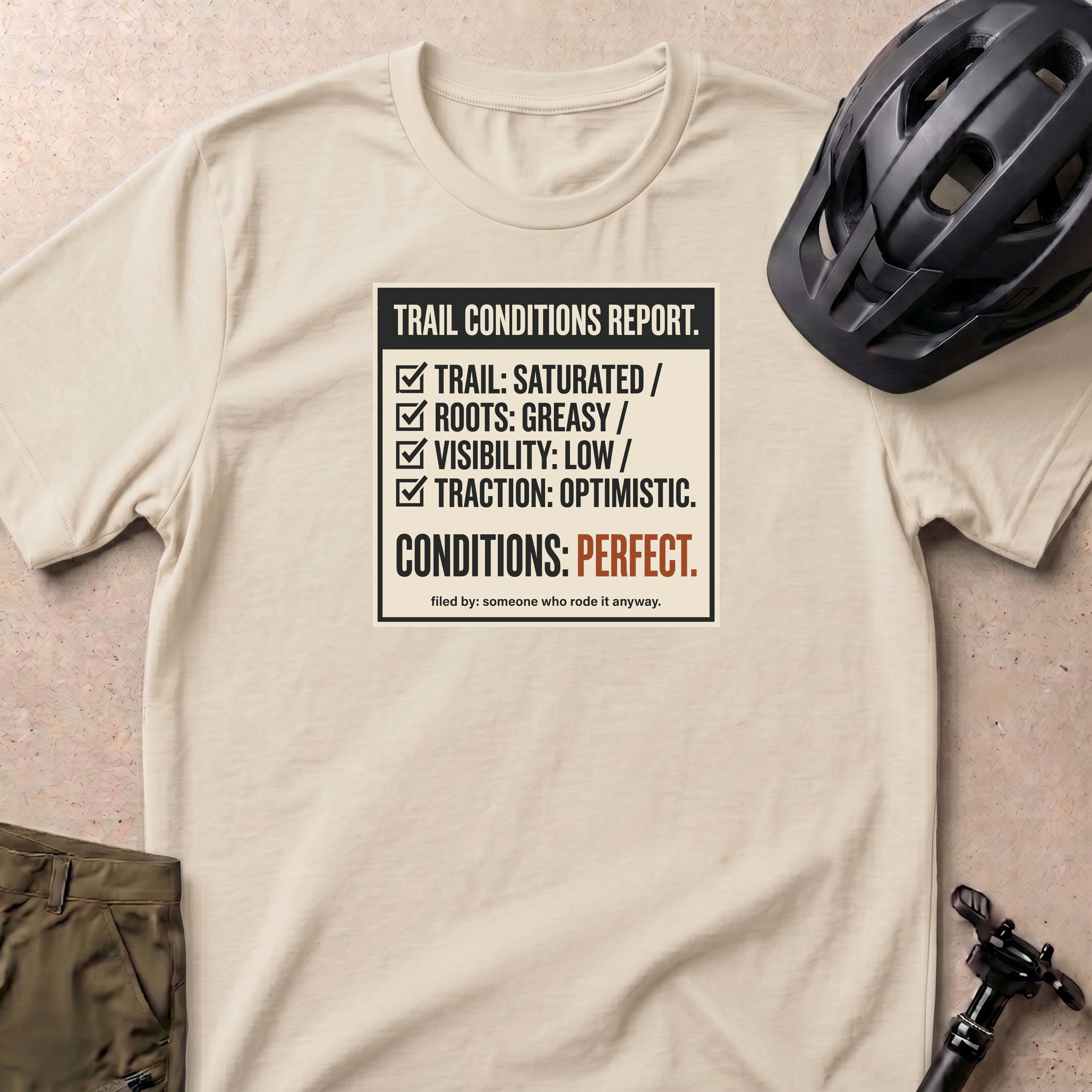 Trail Conditions Report T-shirt
