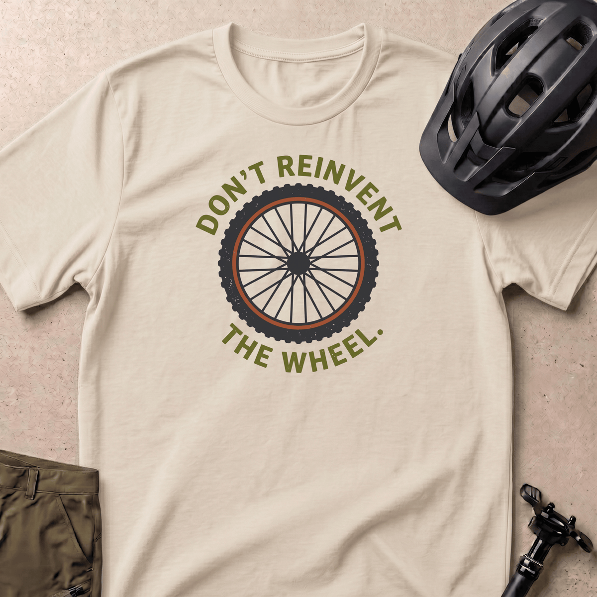 Don't Reinvent T-shirt