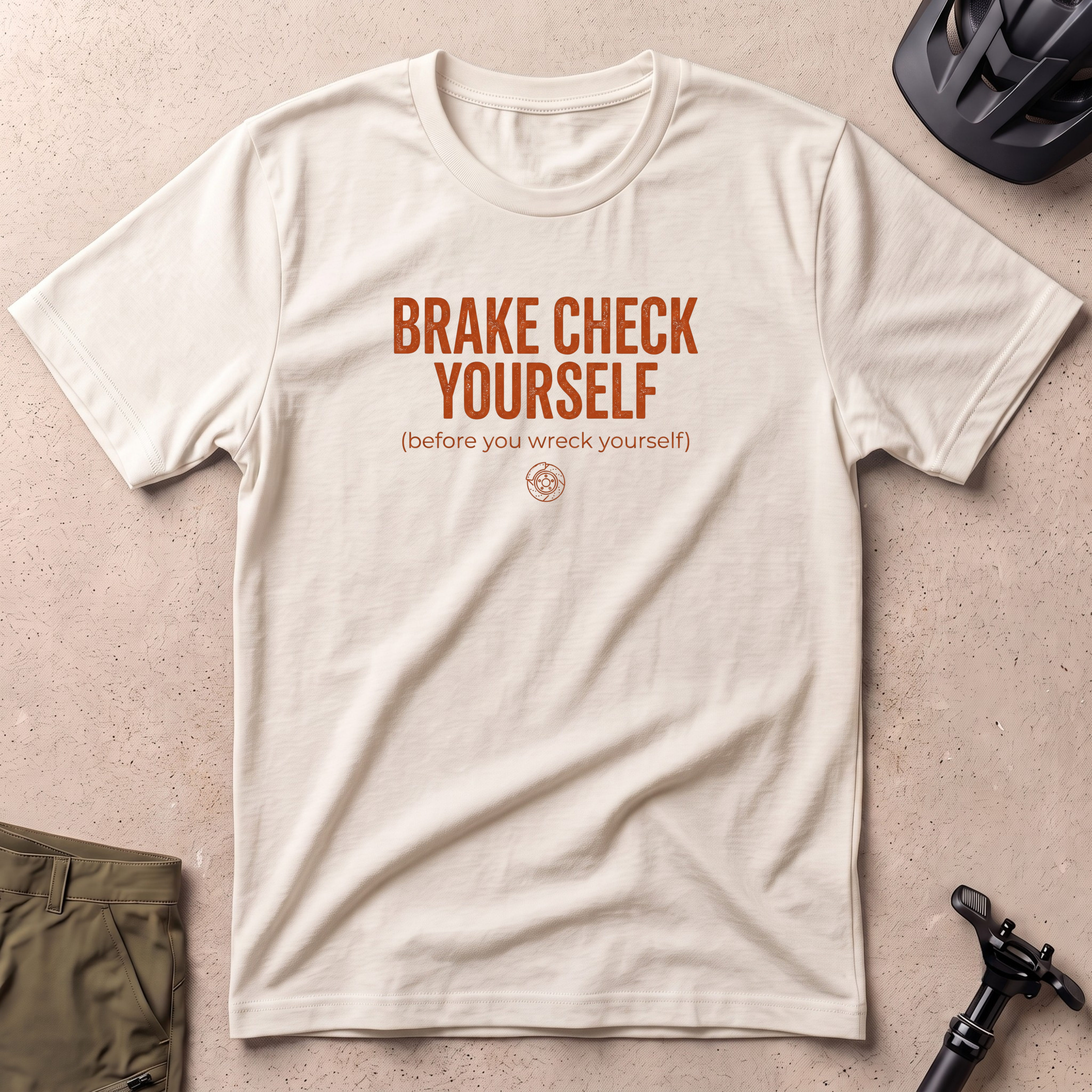 Brake Check Yourself T-shirt
