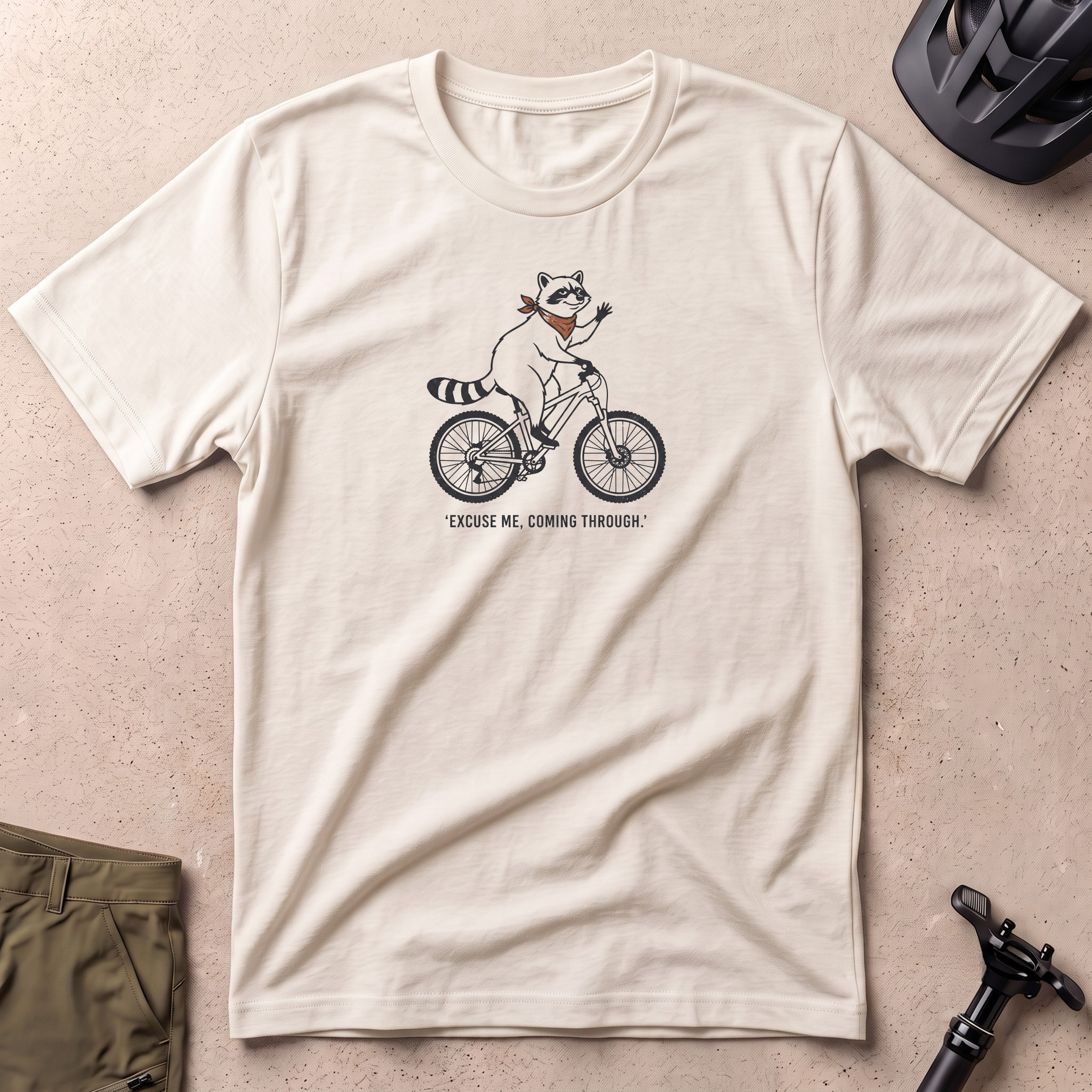 Excuse Me Coming Through T-shirt