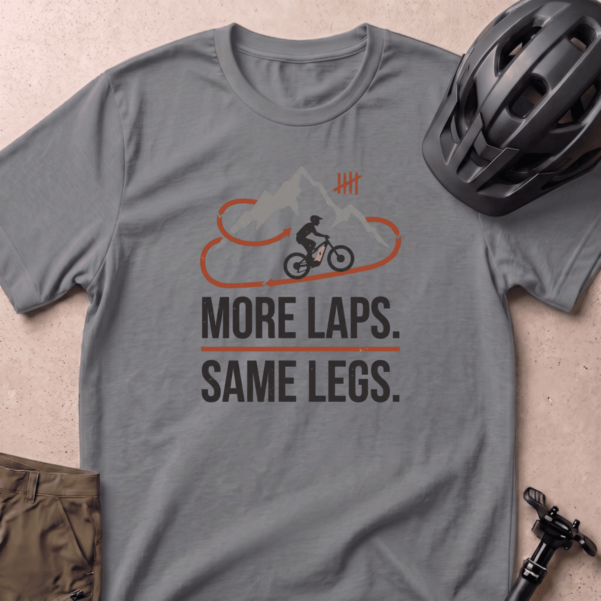 More Laps Same Legs T-shirt - Grey