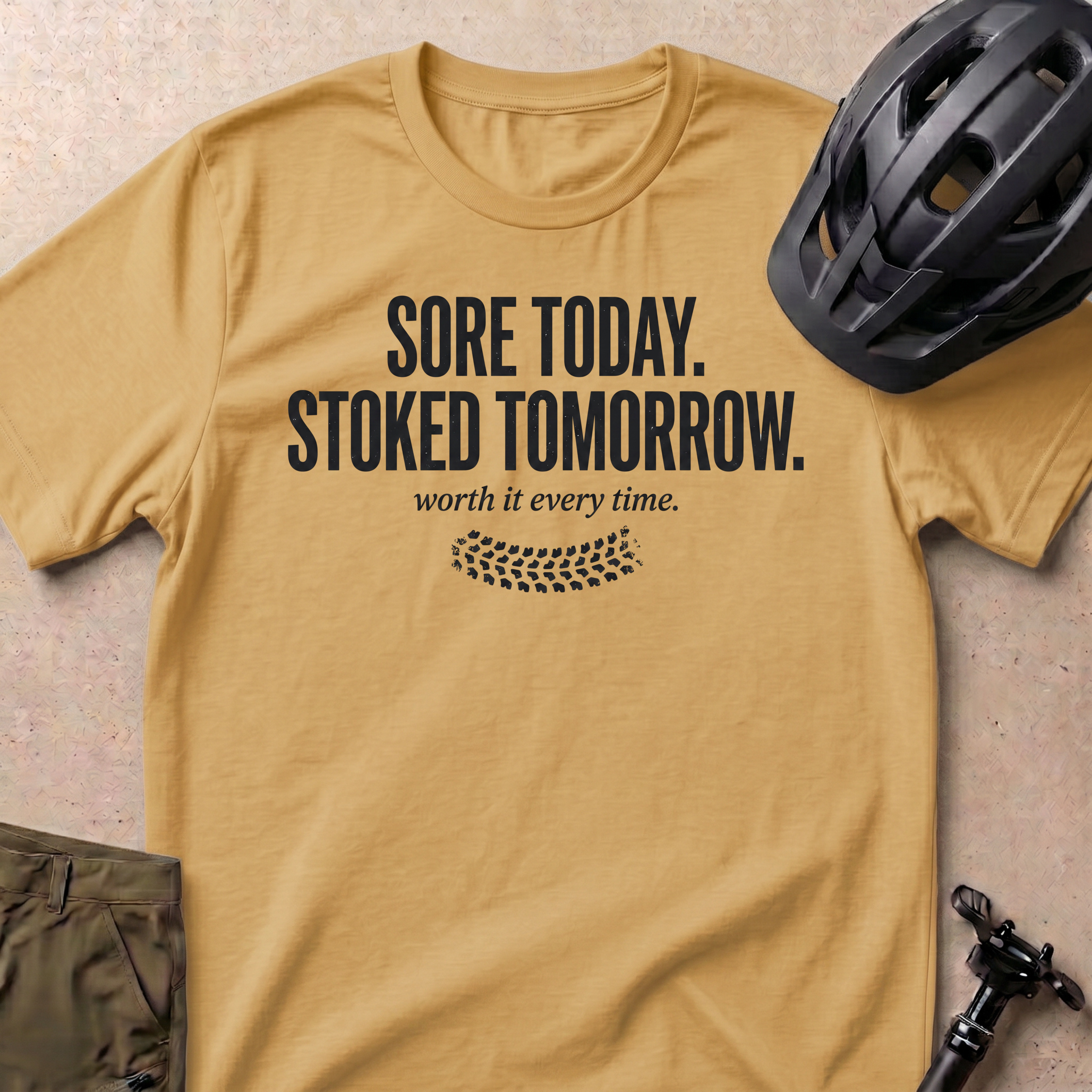 Sore Today Stoked Tomorrow T-shirt