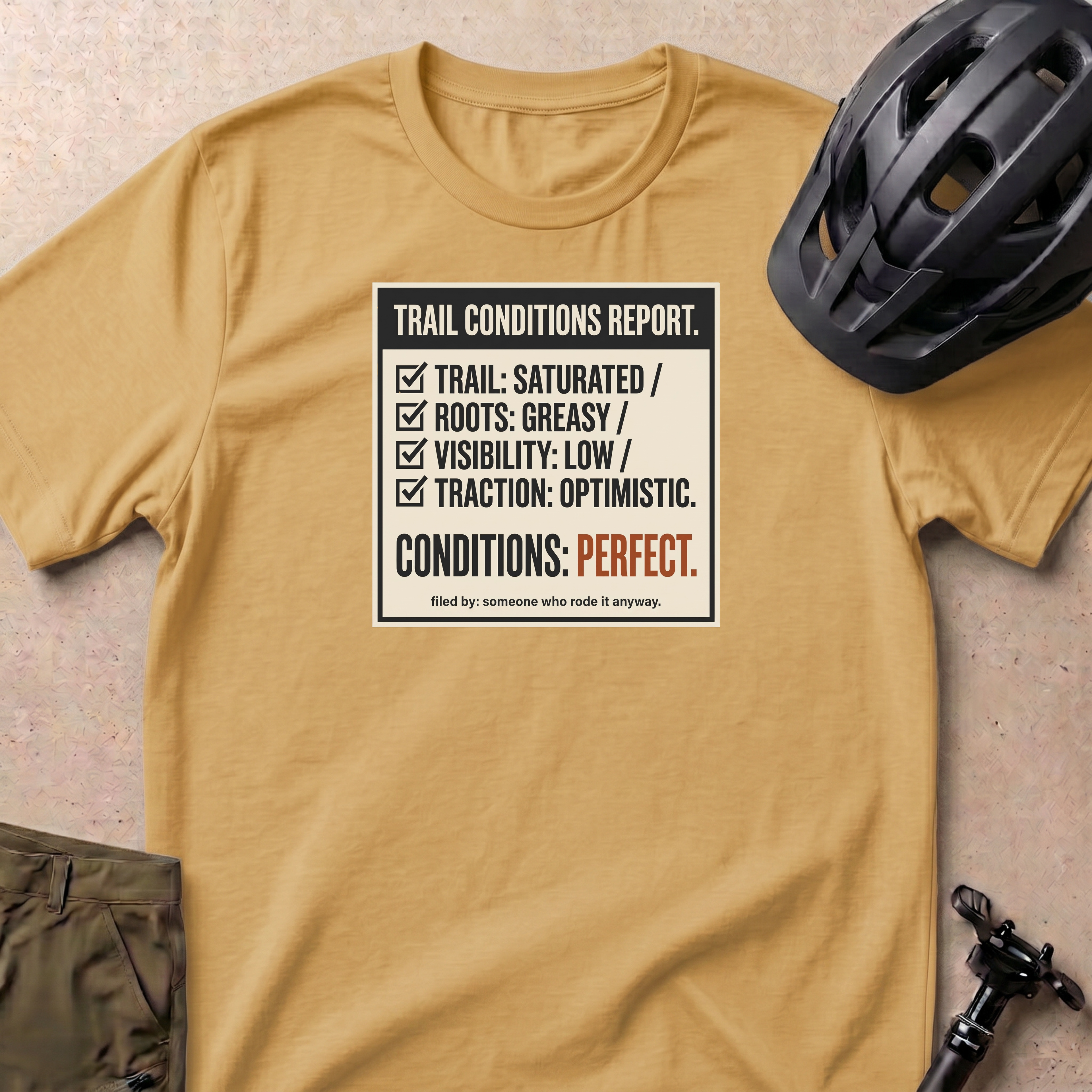 Trail Conditions Report T-shirt