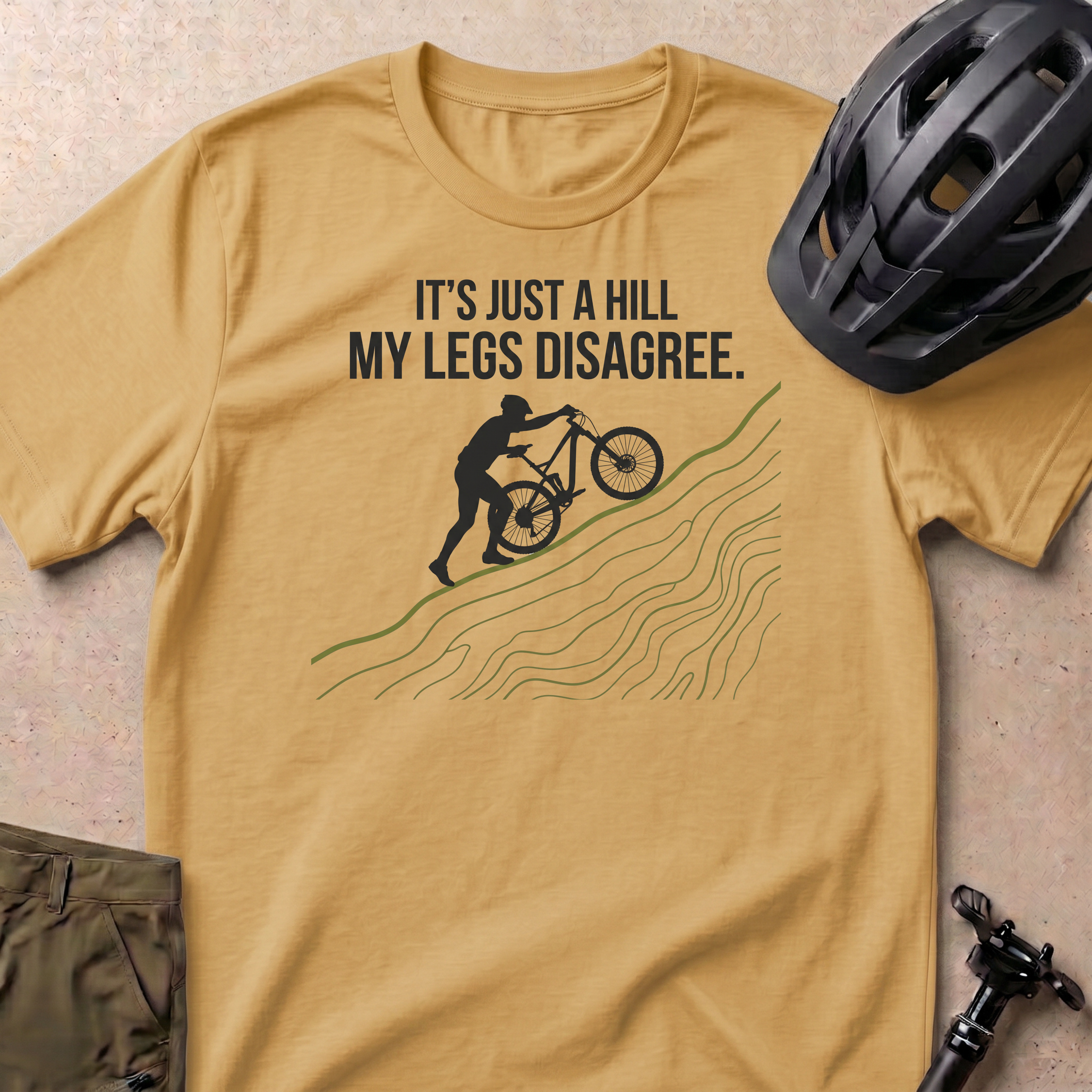 It's Just A Hill T-shirt