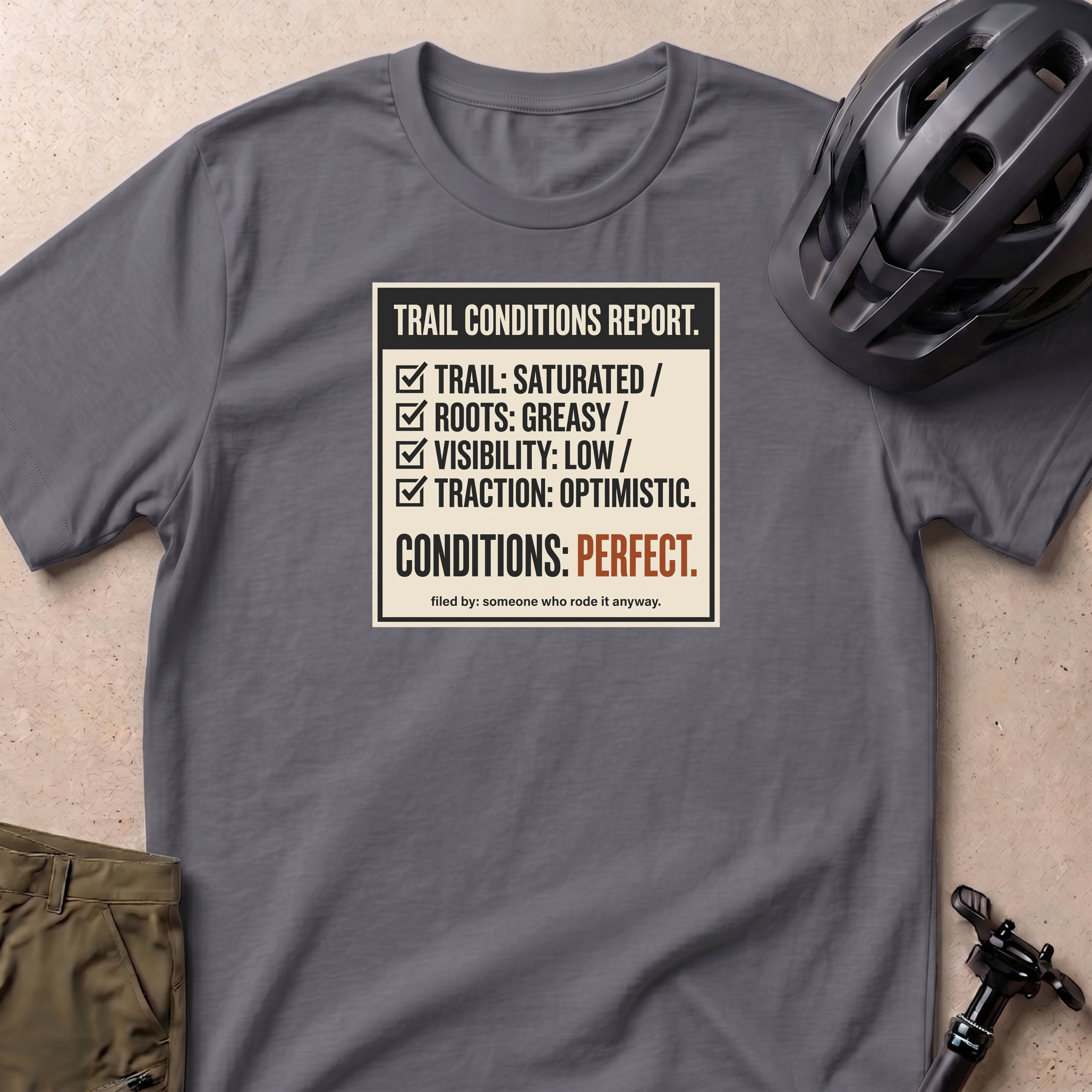 Trail Conditions Report T-shirt