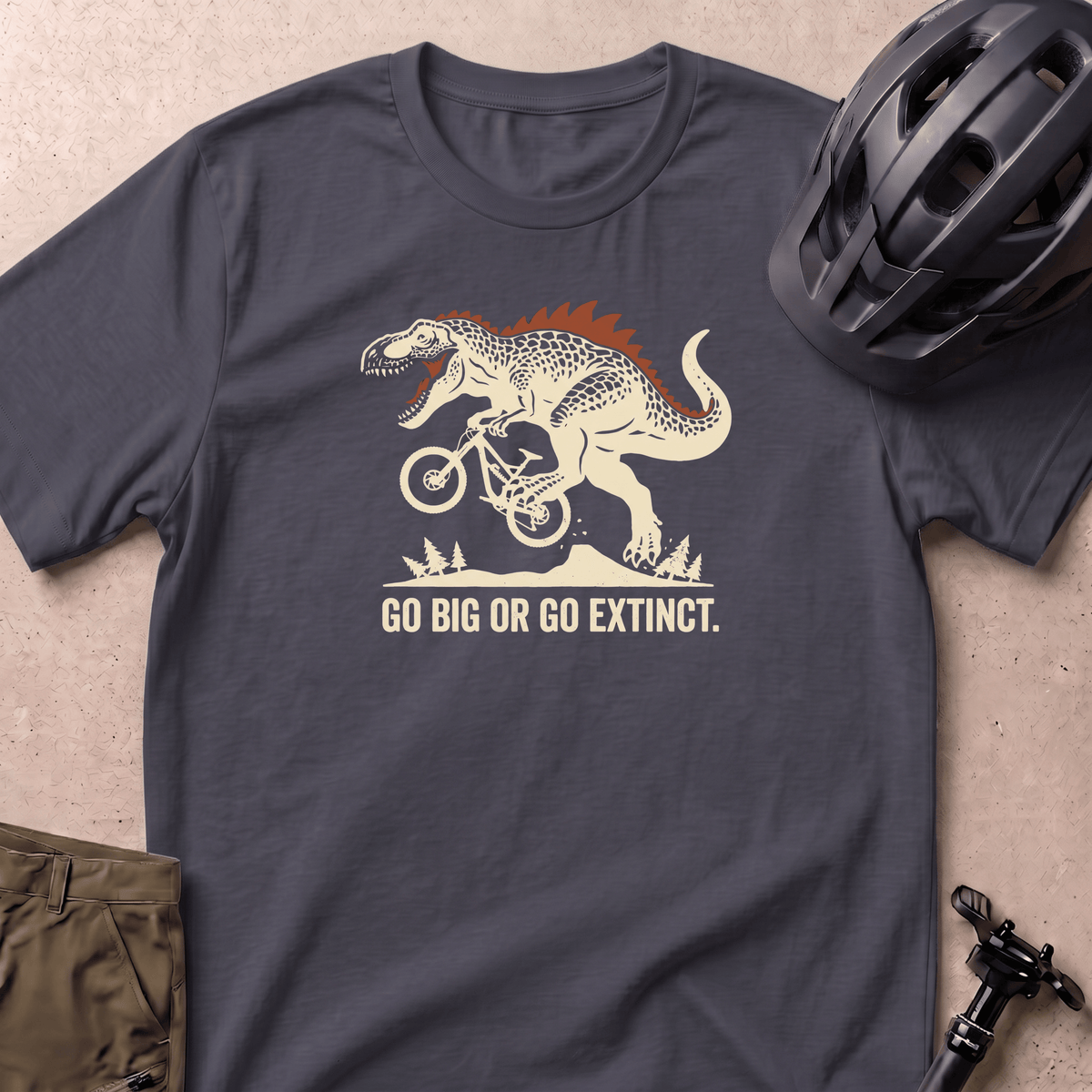Go Big Or Go Extinct T-shirt