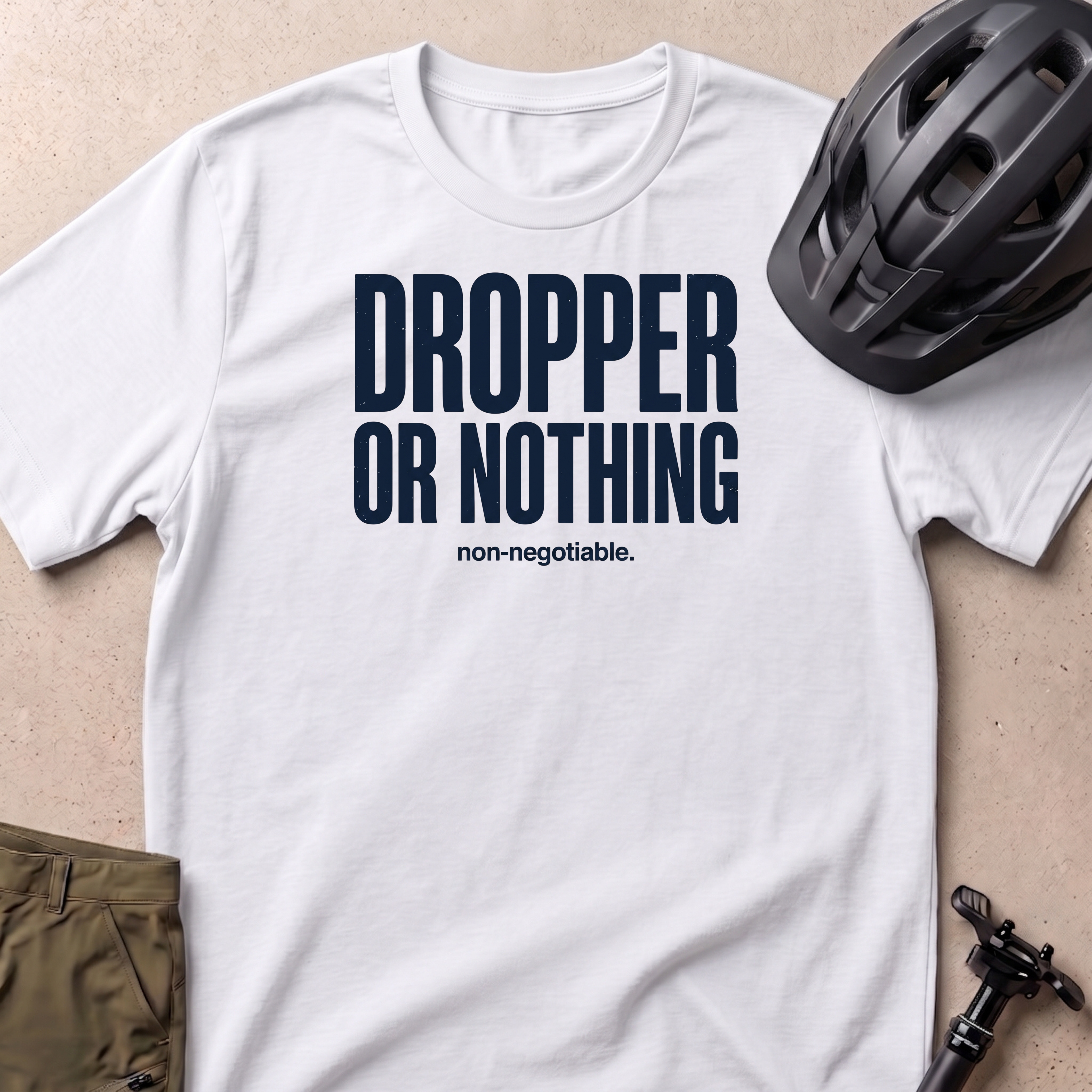 Dropper Or Nothing T-shirt