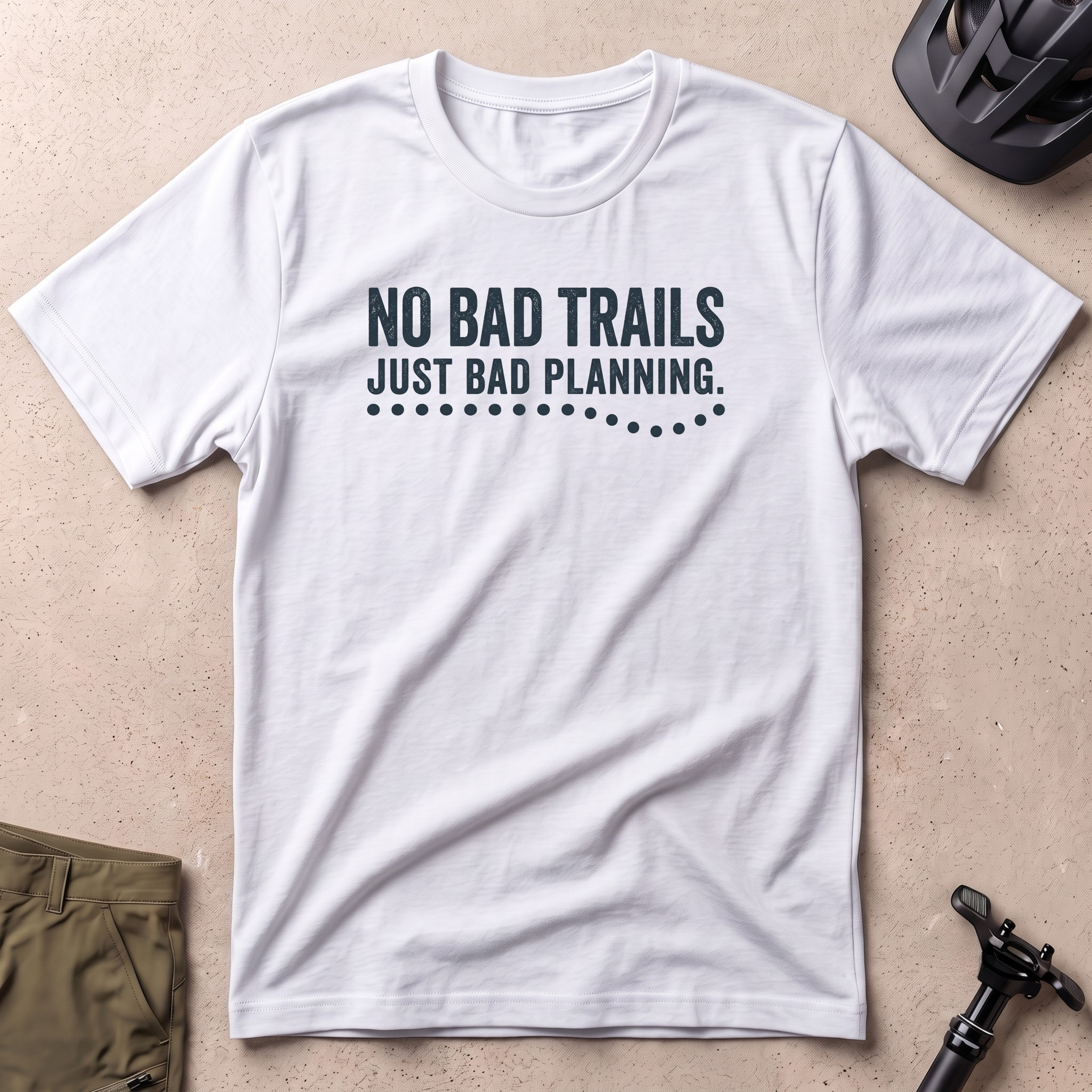 No Bad Trails T-shirt