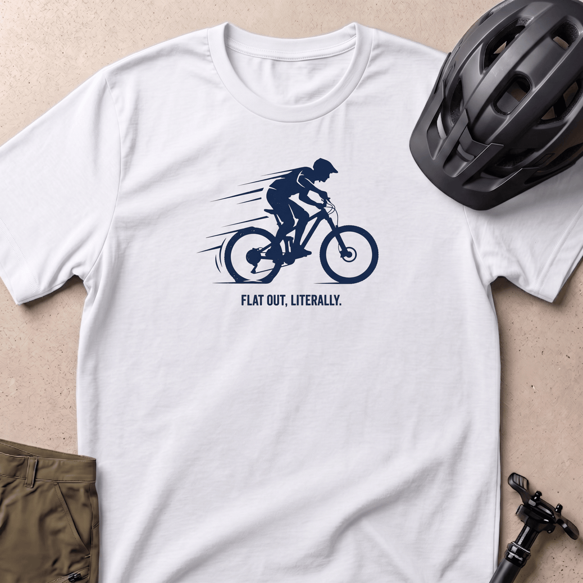 Flat Out Literally T-shirt
