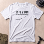 Type 2 Fun T-shirt