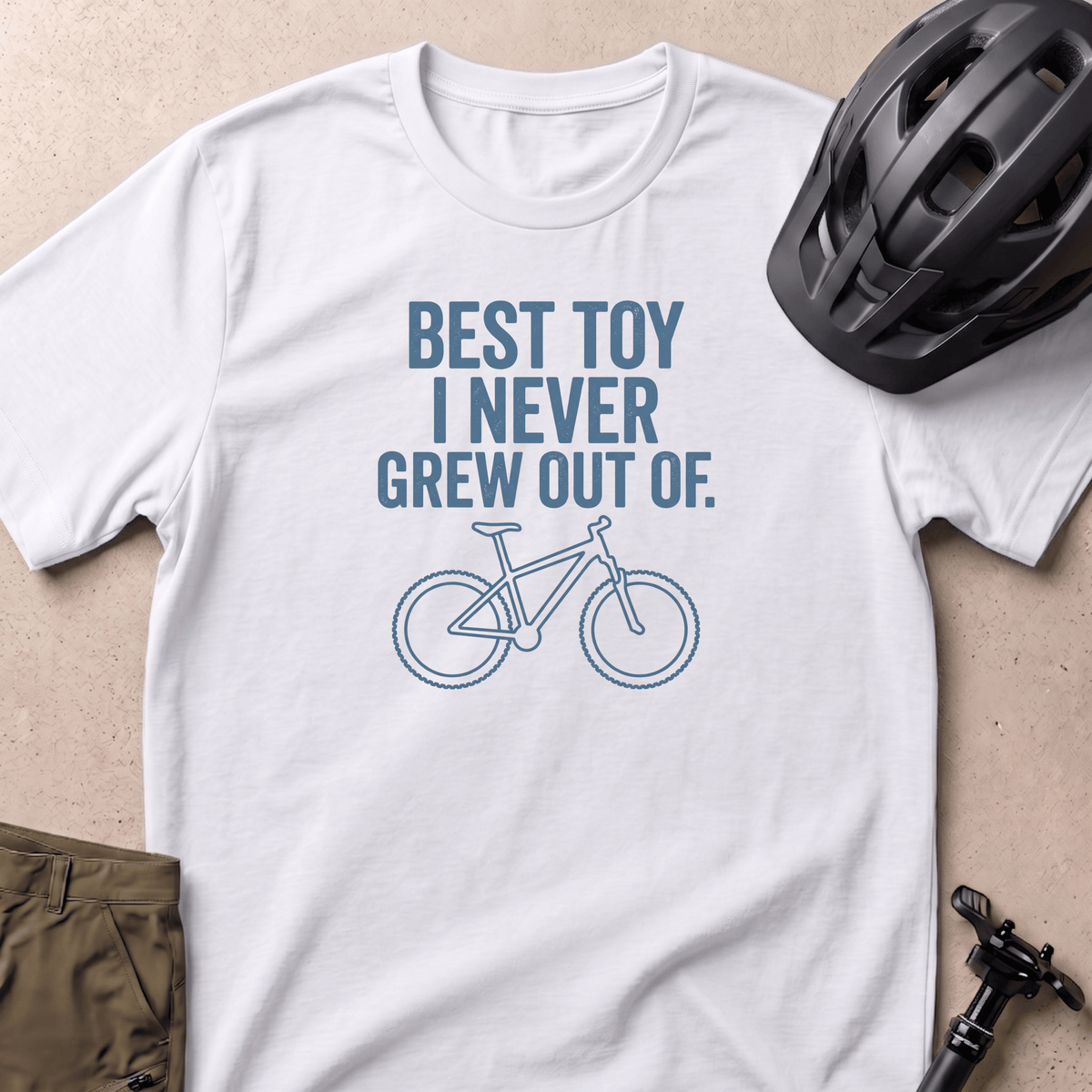 Best Toy I Never Grew Out Of T-shirt
