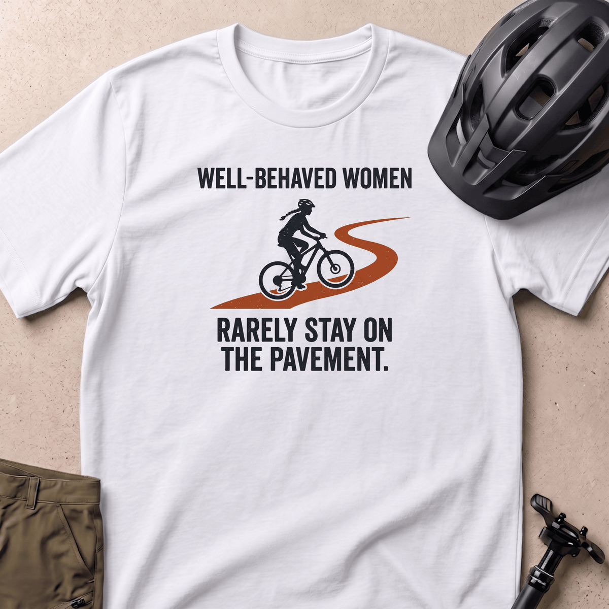 Well Behaved Women T-shirt