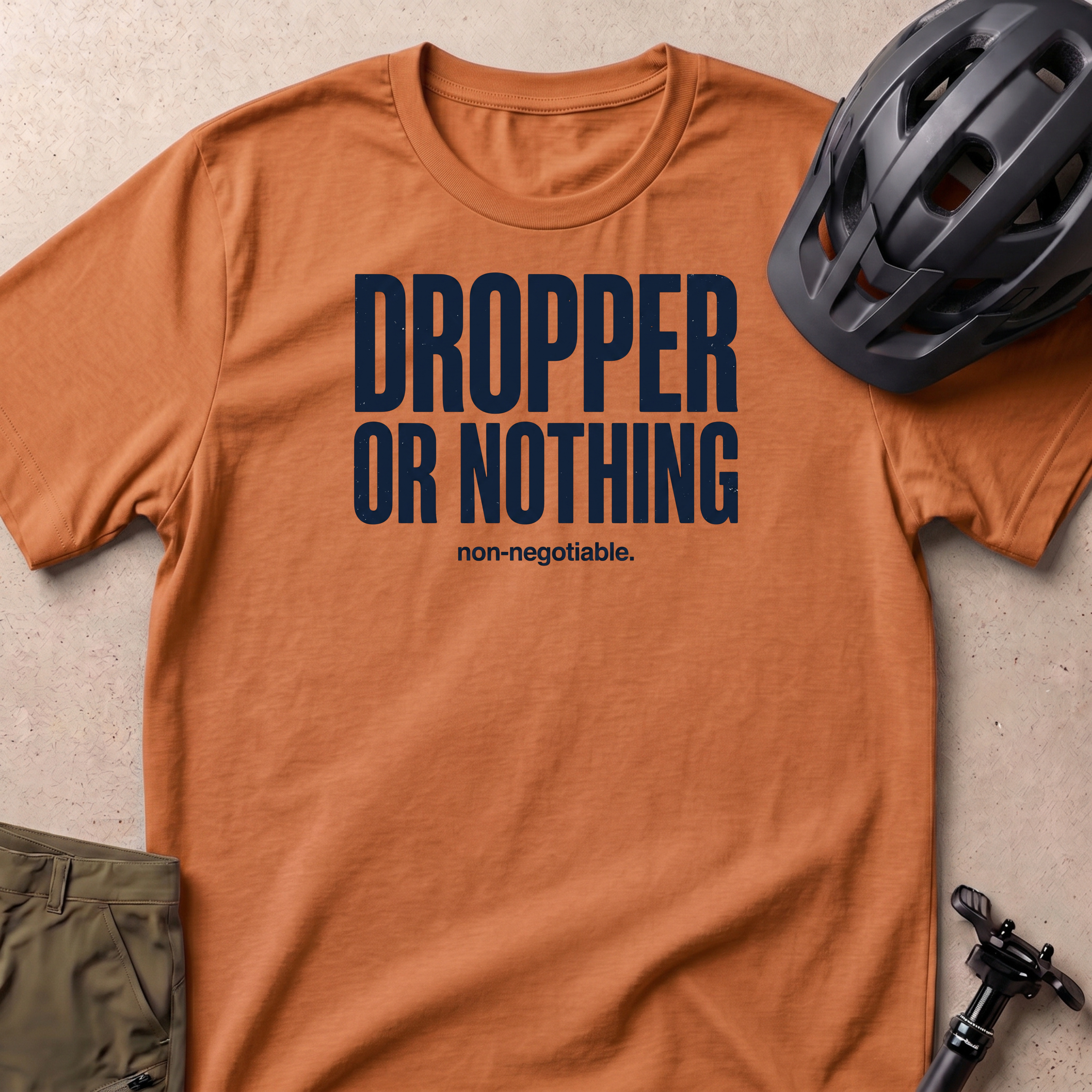 Dropper Or Nothing T-shirt