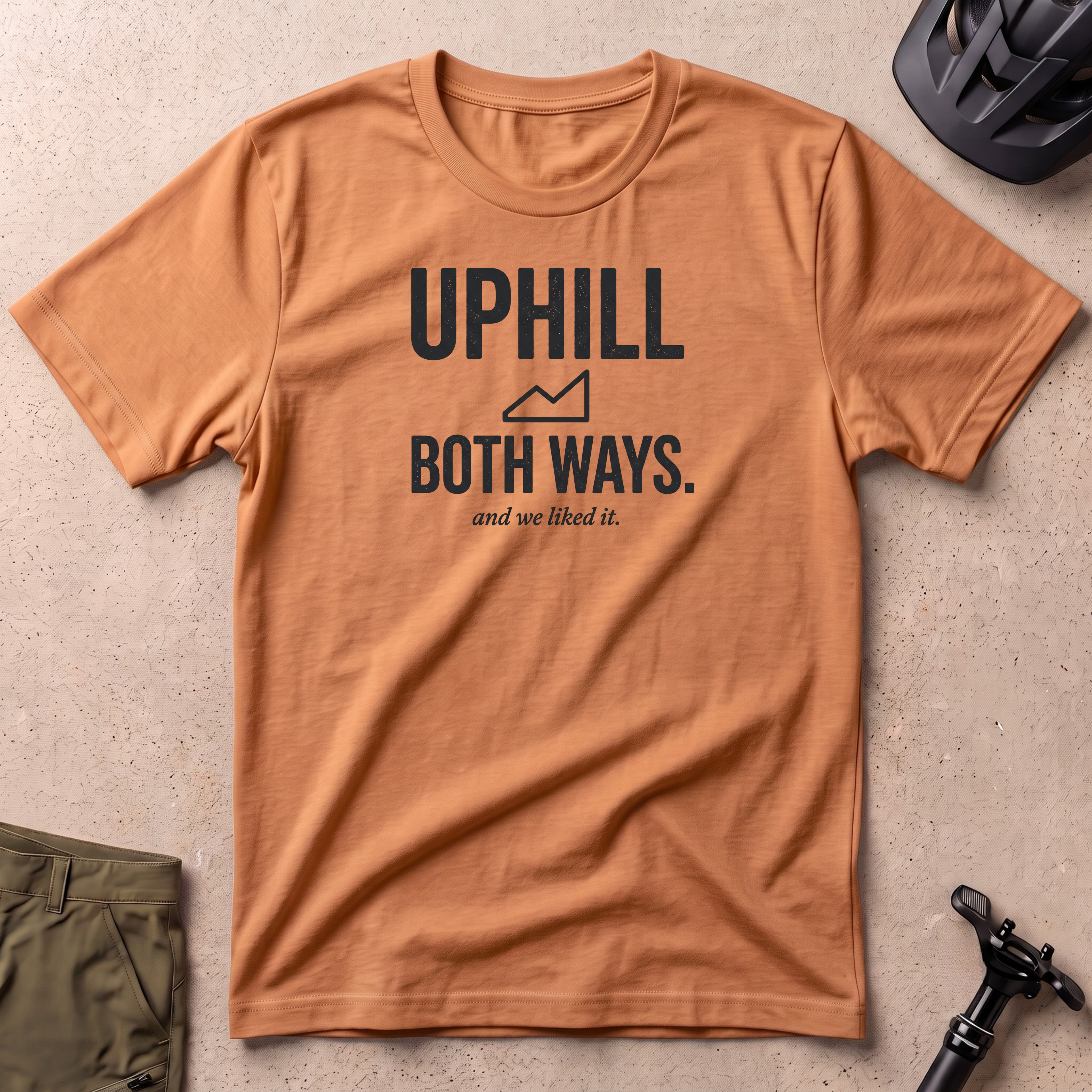 Uphill Both Ways T-shirt