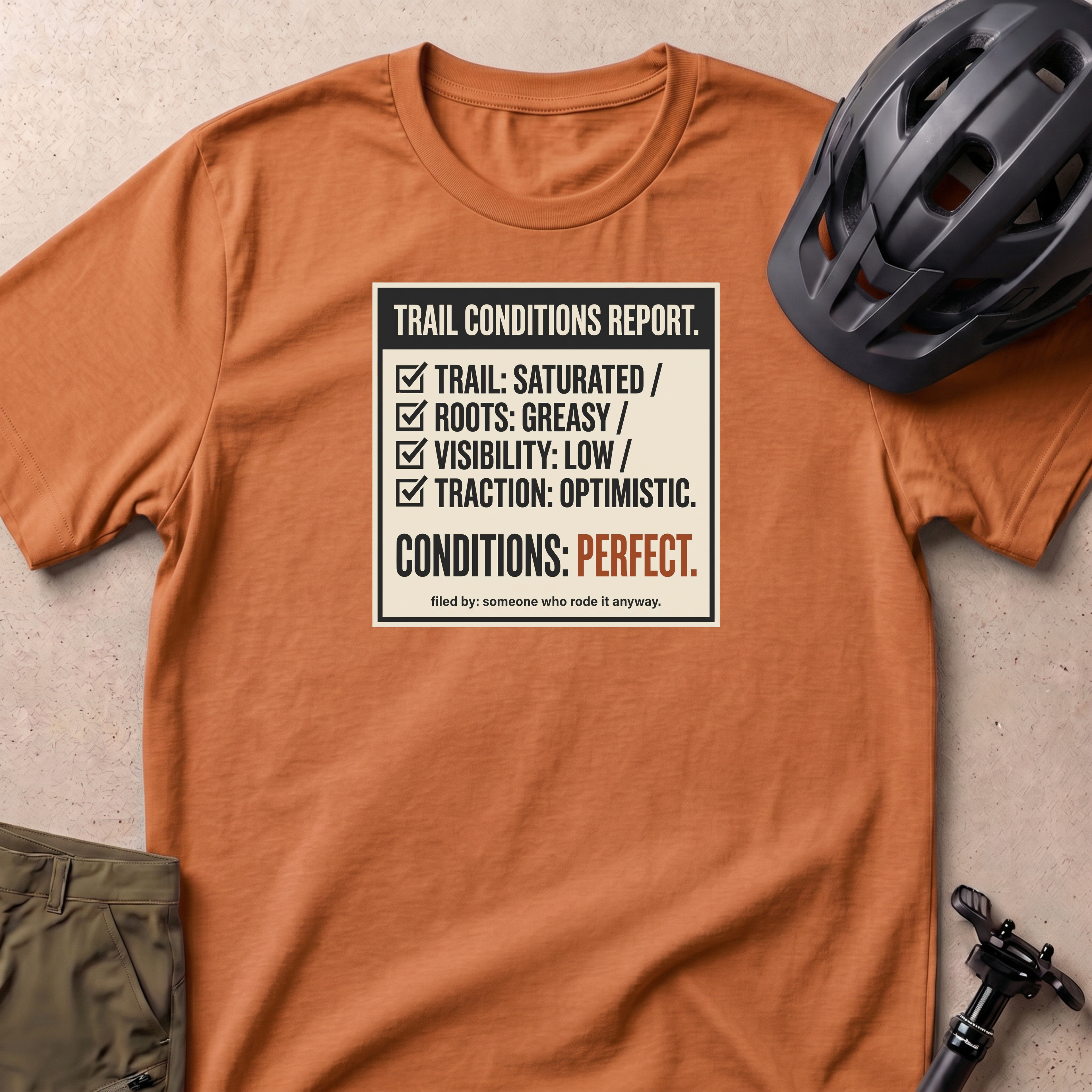 Trail Conditions Report T-shirt
