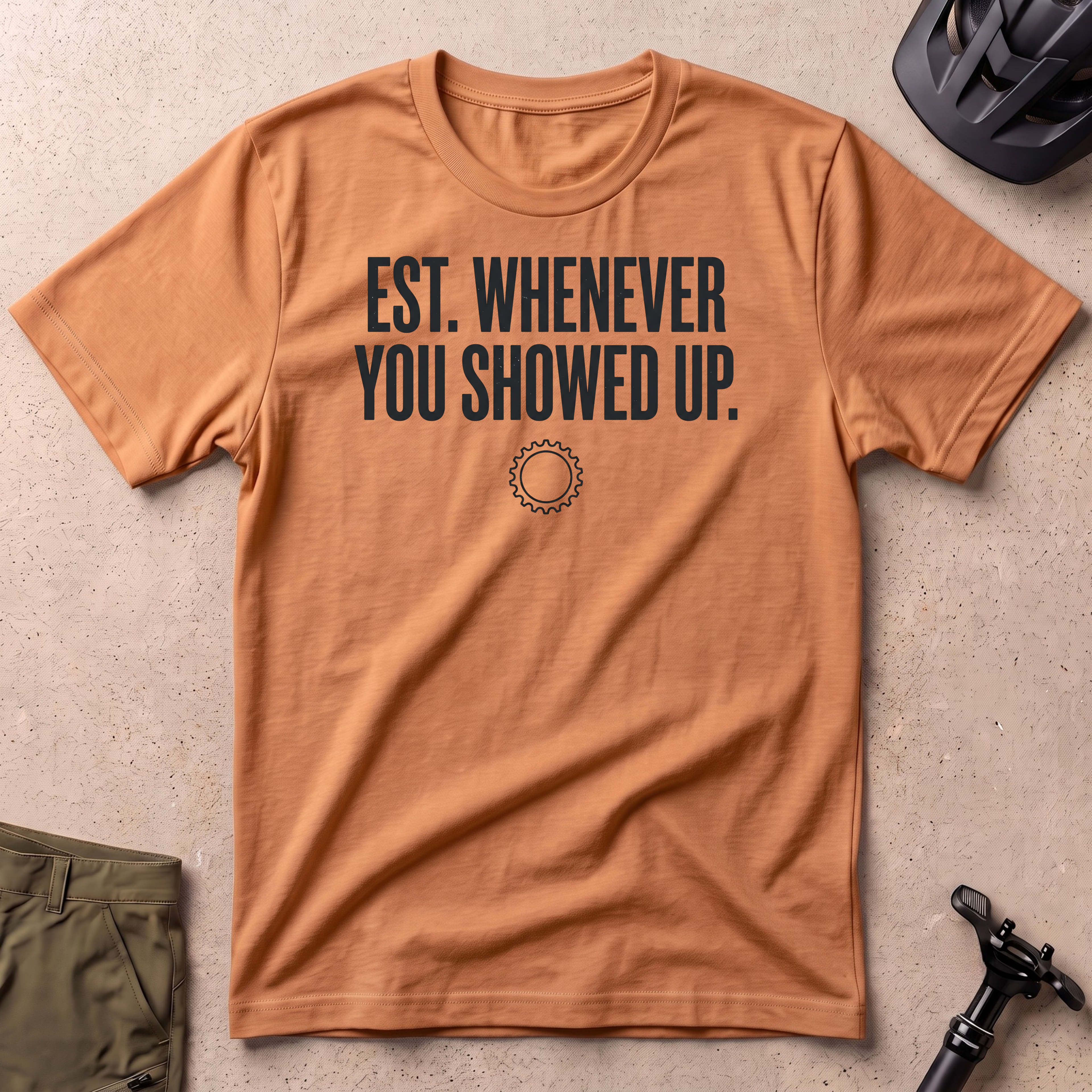 Established Whenever You Showed Up T-shirt